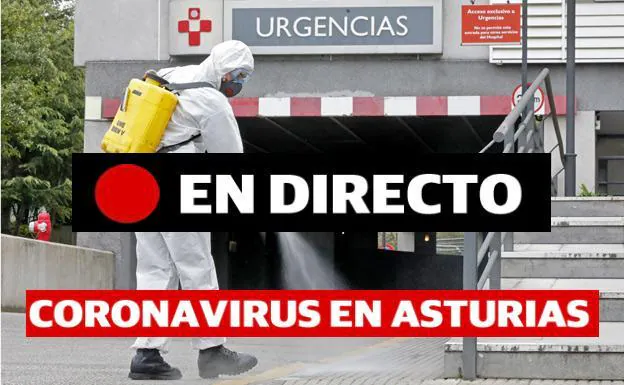 DIRECTO: última hora sobre la crisis del coronavirus en Asturias